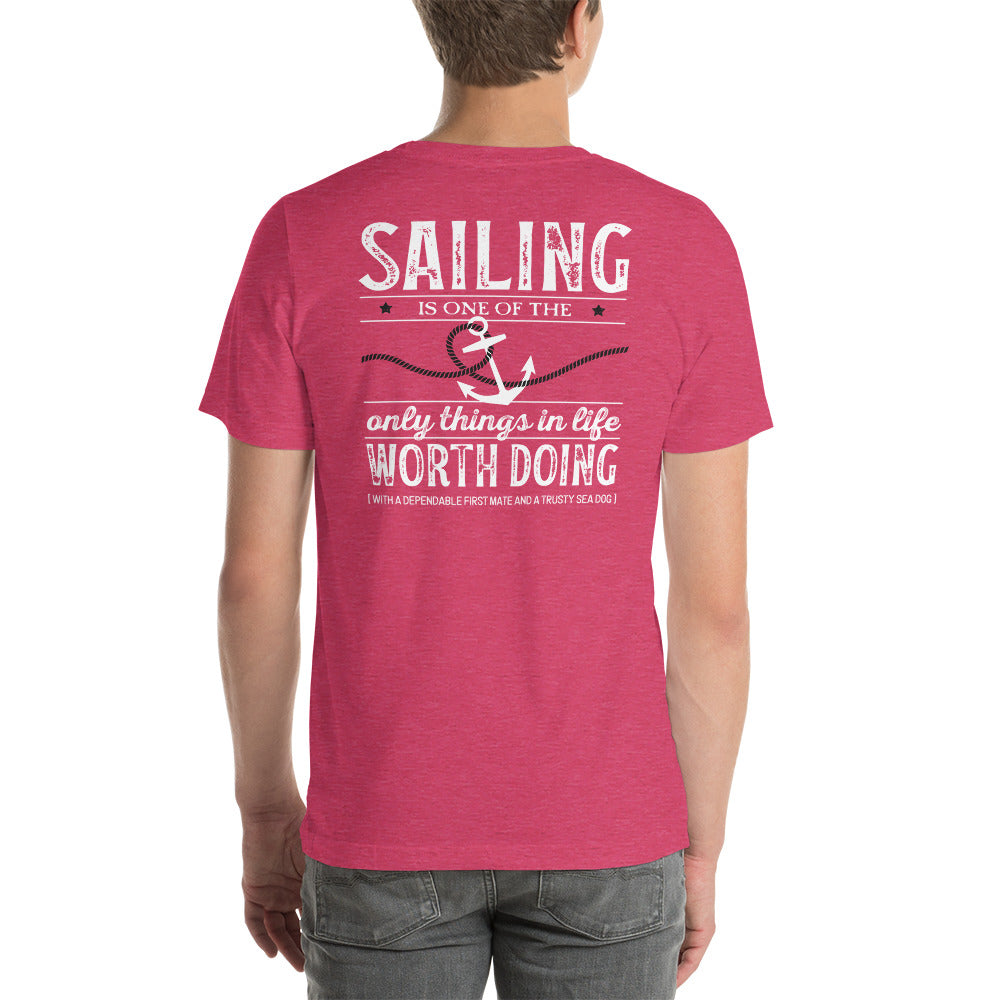 Sailing, the only thing worth doing